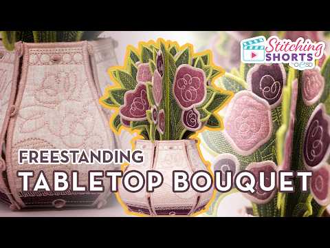 STITCHING SHORTS | Freestanding Tabletop Bouquet ?