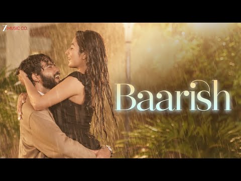 Baarish — watch video