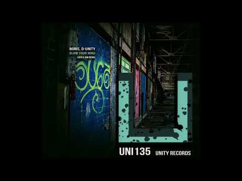 DJ Boris, D Unity - Blow Your Mind (Loco & Jam Remix)