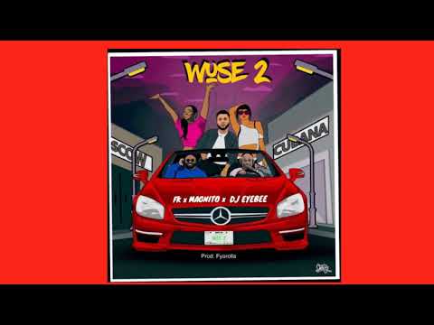 FK x Magnito x Dj eyebee - Wuse 2 [Official Audio]