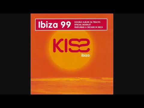 Kiss Ibiza 99 - CD2 Every Ibiza Trance Anthem Of This Summer