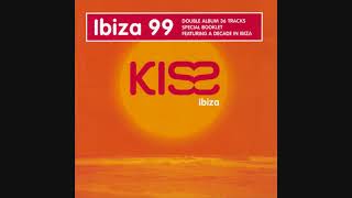 Kiss Ibiza 99 - CD2
