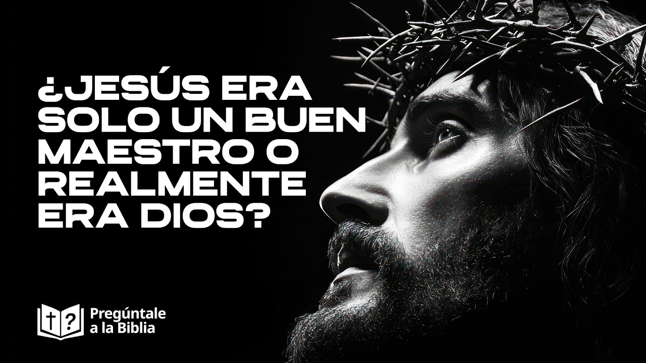 Jesús nunca dijo que era Dios ● Pregúntale a la Biblia 🔎📖