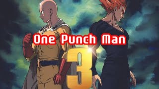 One Punch Man Phần 3 khi nào ra mắt? Tin tức và cốt truyện chính