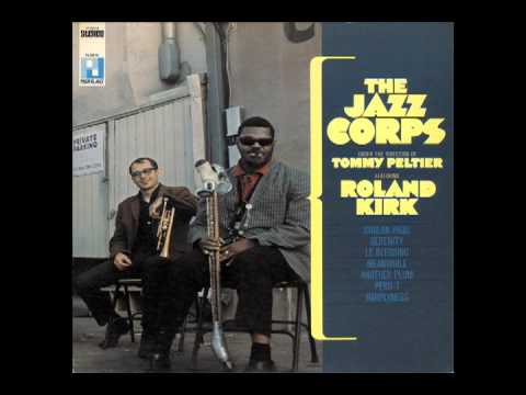 Chalon Pago by The Jazz Corps featuring Roland Kirk