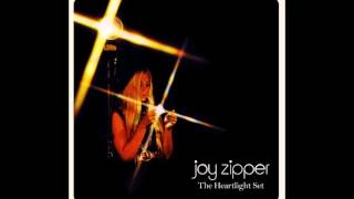 Joy Zipper - Go Tell The World