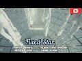 [ENG] Fixed star by Infinite