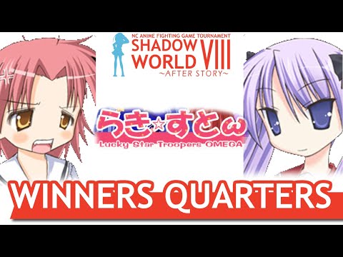 Sheefu (Akira) vs Cheez (Kagami) - Lucky Star Troopers Winners Quarters - Shadow World 8