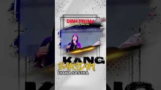 Download lagu KANG BARIDIN - DIANA SASTRA mp3