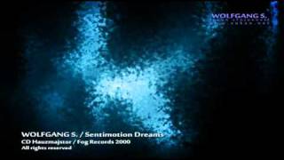 Wolfgang S. - Sentimotion Dreams