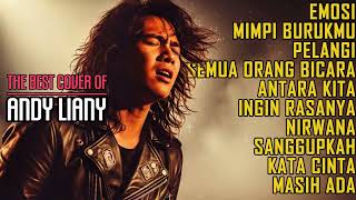 Download lagu Cover Rock Legendaris Andy Liany | Best of the Best Lagu Kenangan 80an mp3