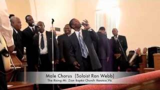 The Rising Mt Zion Baptist Church Male Chorus