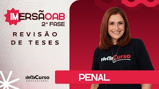 Imersão OAB 2ª Fase – 43º Exame | Penal – Revisão de Teses | Priscila Souto | MeuCurso