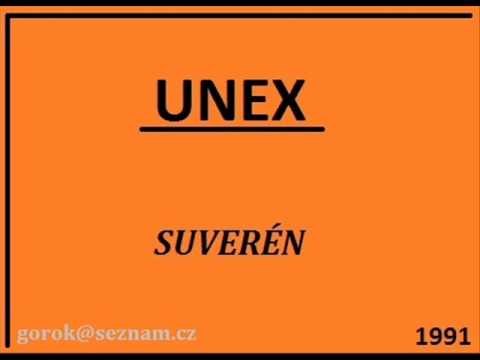 Unex - UNEX - Suverén