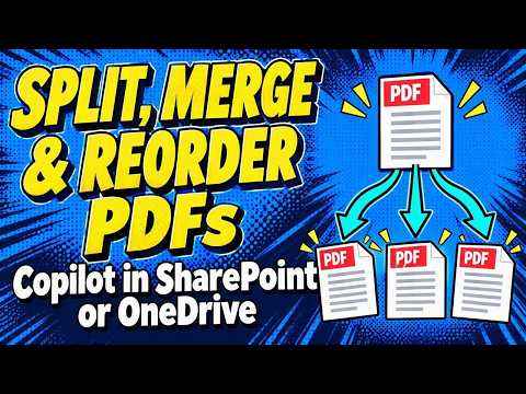 Copilot in SharePoint: Split, Merge PDFs Copilot in SharePoint: Split, Merge PDFs
