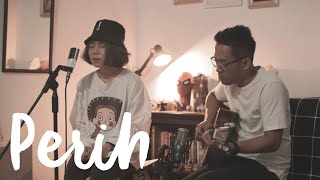 Download lagu PERIH - VIERRA Cover by Ingrid Tamara feat Dewangga Elsandro mp3
