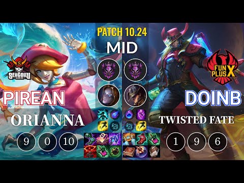 SG Pirean Orianna vs FPX Doinb Twisted Fate Mid - KR Patch 10.24