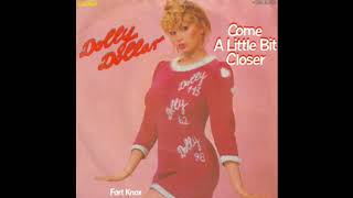 Dolly Dollar - Come A Little Bit Closer (1981)