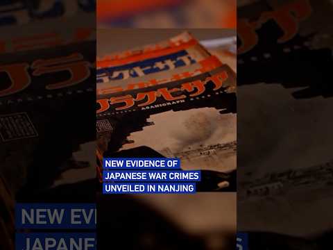 New evidence of Japanese war crimes unveiled in Nanjing