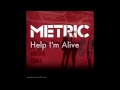Metric - Help I'm Alive (Krusha Remix) [FREE MP3 ...