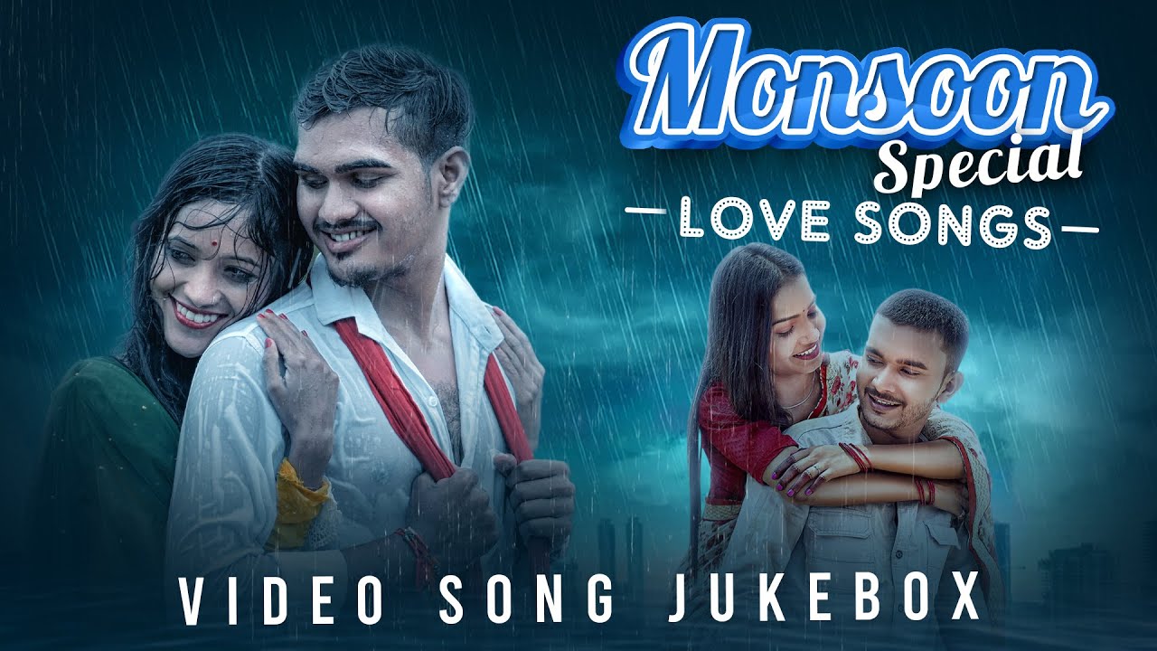 Monsoon Special Love Songs | Video Jukebox | Rain Songs | Cg Songs | Cg Baarish Songs | Chhattisgarh