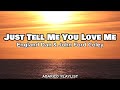 Just Tell Me You Love Me England Dan John Ford Coley