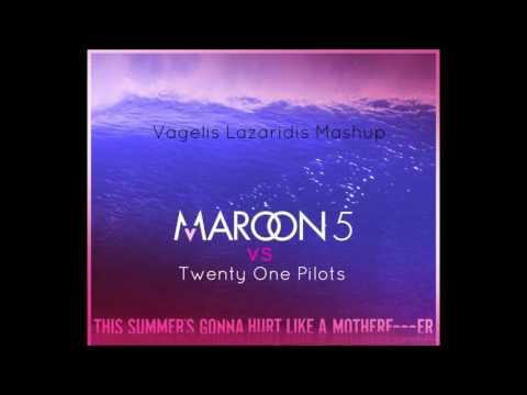 Maroon 5 VS Twenty One Pilots - Stressed Summer (Vagelis Lazaridis Mashup)