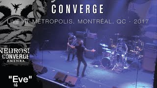 CONVERGE &quot;Eve&quot; live 2017 @ Métropolis, Montréal, CAN