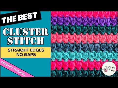 PERFECT CLUSTER STITCH CROCHET TUTORIAL | CROCHET STRAIGHT EDGES | CROCHET NO GAPS