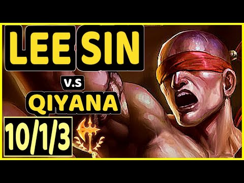JUSTICE (LEE SIN) vs QIYANA - 10/1/3 KDA JUNGLE GAMEPLAY - KR Ranked GRANDMASTER