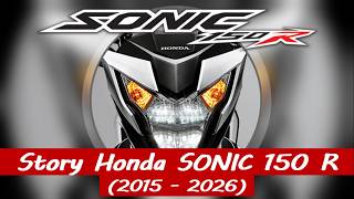 Download lagu Story Honda Sonic 150 R (2015 - 2026) mp3