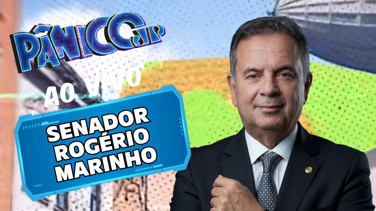 SENADOR ROGÉRIO MARINHO AO VIVO | PÂNICO - 19/06/26