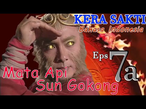 Awal Mula Sun Gokong Memperoleh Mata Sakti - KERA SAKTI EPISODE 7A