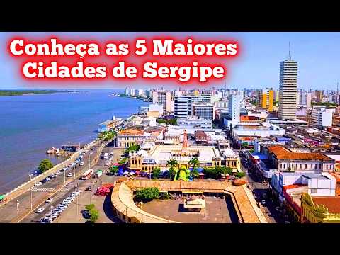 SERGIPE AND ITS LARGEST CITIES