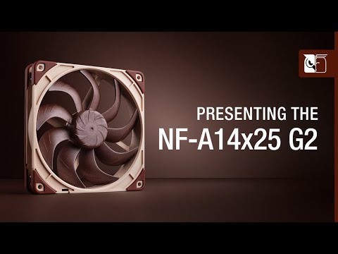 Introducing the Noctua NF-A14x25 G2 140mm fan