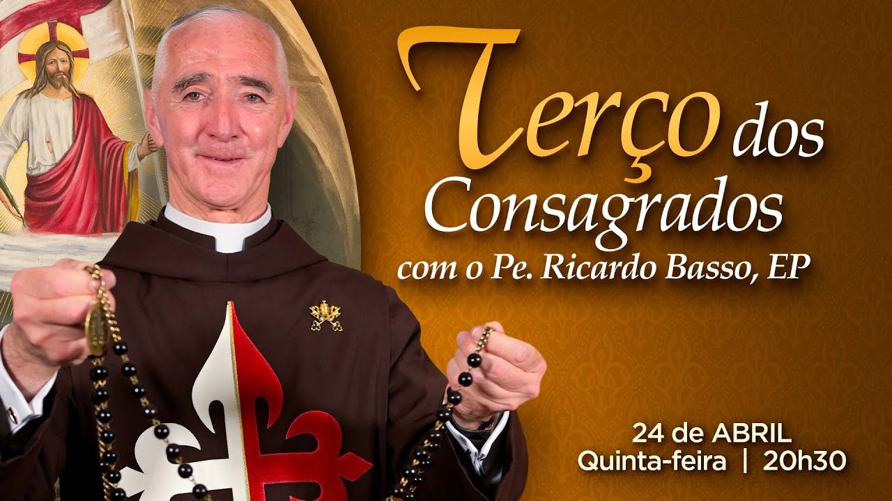 Terço dos Consagrados | Pe. Ricardo Basso #177. Mistérios gloriosos