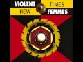 Violent Femmes -  Mirror Mirror (I See a Damsel)