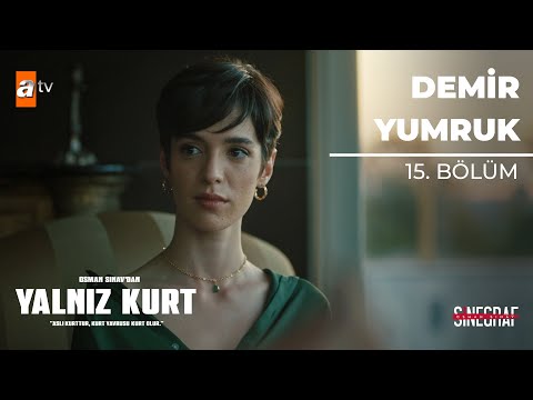 Golyat’ın Planları - Yalnız Kurt 15. Bölüm