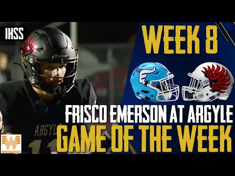 Frisco Emerson at Argyle - 2023 Week 8 Football Game of the Week