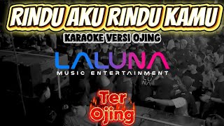 Download lagu RINDU AKU RINDU KAMU - KARAOKE VERSI OJING - TER OJING mp3 Download lagu RINDU AKU RINDU KAMU - KARAOKE VERSI OJING - TER OJING mp3