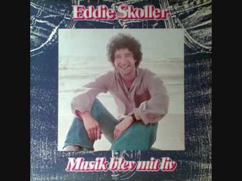 Eddie Skoller ◄► Jeg blev skæv