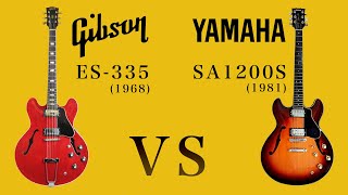 Video thumbnail for Gibson ES-335 vs YAMAHA SA1200S Shoot out by スーハイズ!