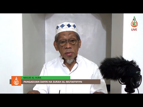 Pangadjian dayin ha Surah Al-Mutaffifiyn (Ep. 1) - Shaykh Jackariya Mohammad (Tausug)