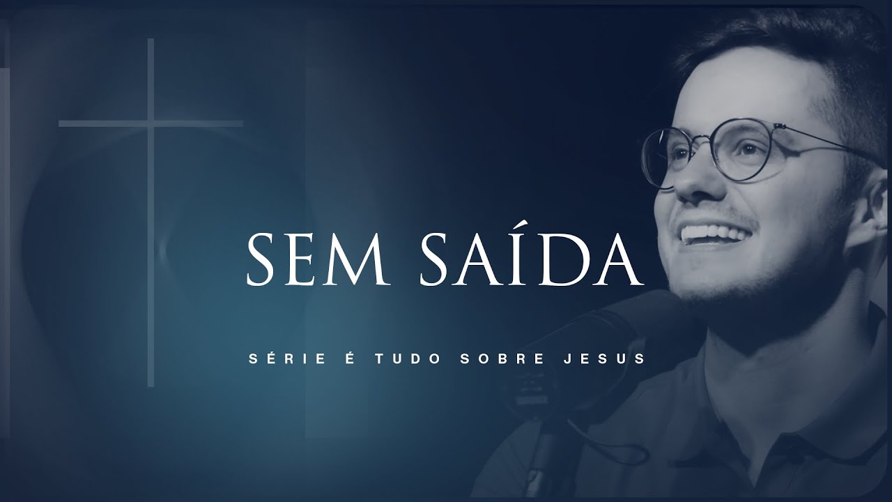 Sem Saída | Deive Leonardo