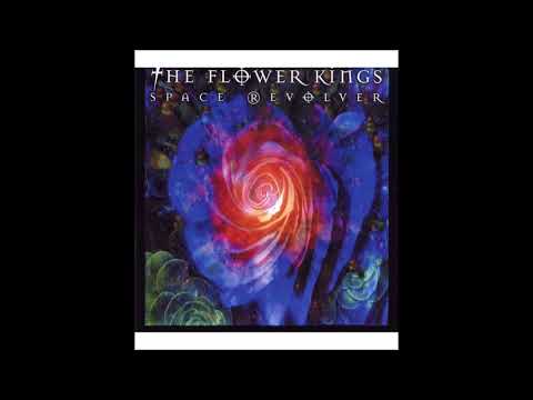 The Flower Kings - Space Revolver (remaster)