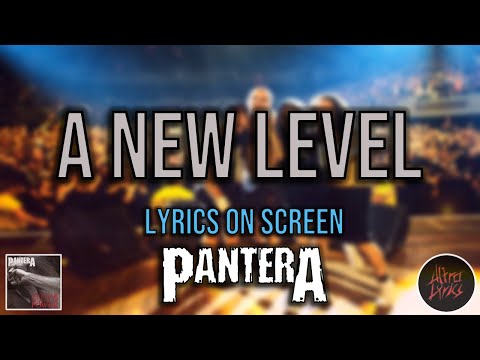 Pantera - A New Level (Lyrics on Screen Video 🎤🎶🎸🥁)