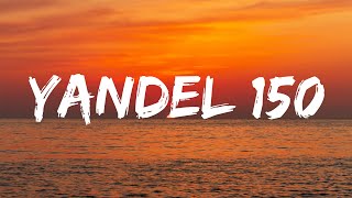 Yandel - Yandel 150 (Letra/Lyics) | ( Mix Reggaeton 2023)