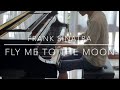 Frank Sinatra Fly Me To The Moon