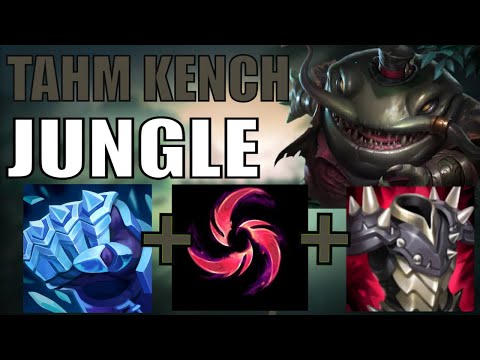 TAHM KENCH Jungle Season 12  & CARRY! + Best Build/Runes | Tahm Jungle Guide - League of Legends lol