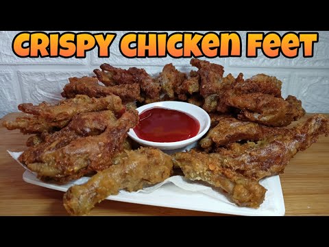 CRISPY CHICKEN FEET | HOW TO COOK CHICKEN FEET | ( EASY TIPS AND IDEAD ) Panlasang Pinoy Recipe |